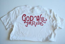 Load image into Gallery viewer, God will provide t shirt